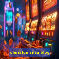 cleriston silva blog